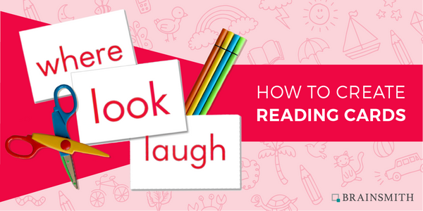 5 Steps to Make Reading Cards at Home.