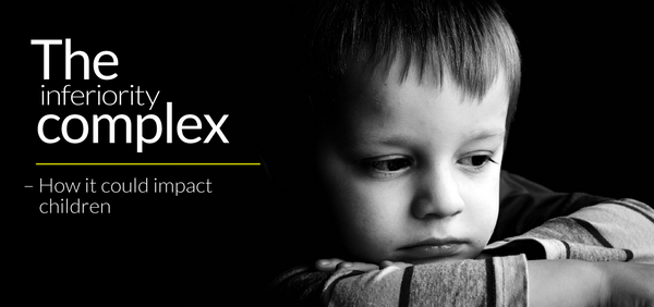 How To Overcome Inferiority Complex In Children?
